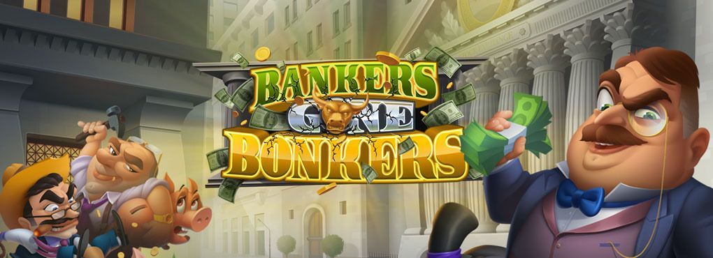 Bankers Gone Bonkers Slots